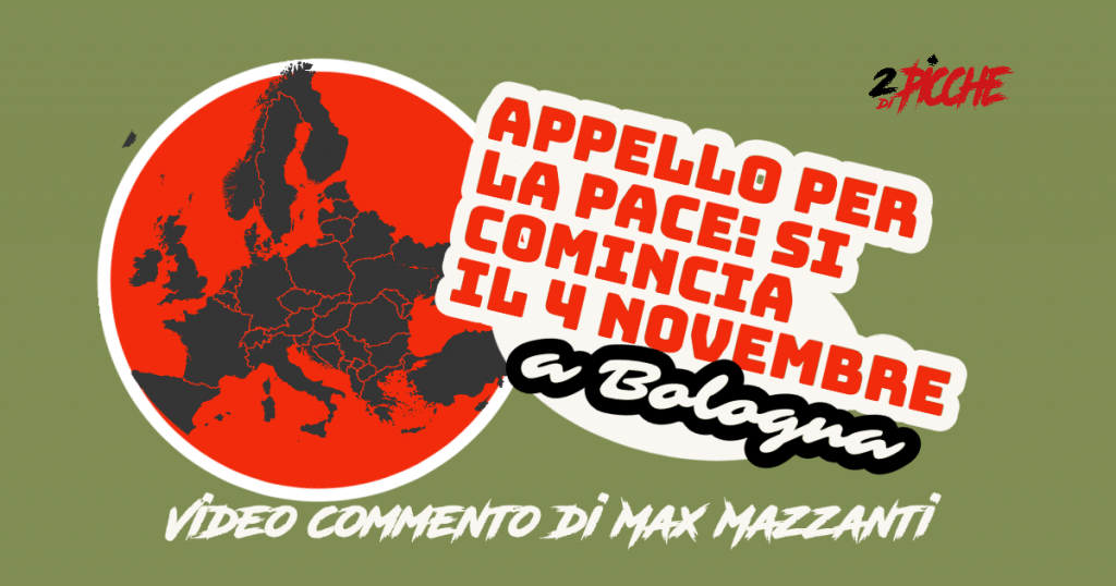 Appello per la Pace – si comincia il 4 novembre a Bologna
