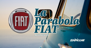 La parabola della Fiat
