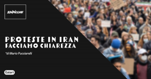 Proteste in Iran: facciamo chiarezza