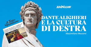Dante Alighieri e la Cultura di destra