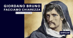 Giordano Bruno facciamo chiarezza