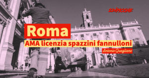 Roma: AMA licenzia 33 spazzini fannulloni