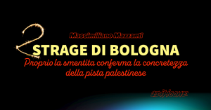 Proprio la smentita conferma la concretezza della pista palestinese