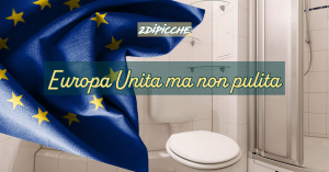 Europa Unita ma non pulita  