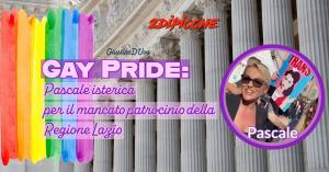 Gay Pride: Pascale isterica per il mancato patrocinio della Regione Lazio