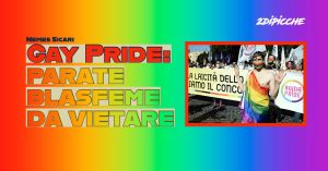 Gay Pride: parate blasfeme da vietare