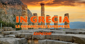 In Grecia le origini dell’europeità
