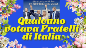 Qualcuno votava Fratelli di Italia