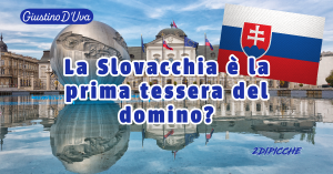 la Slovacchia la prima tessera del domino?