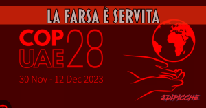 COP 28, LA FARSA È SERVITA