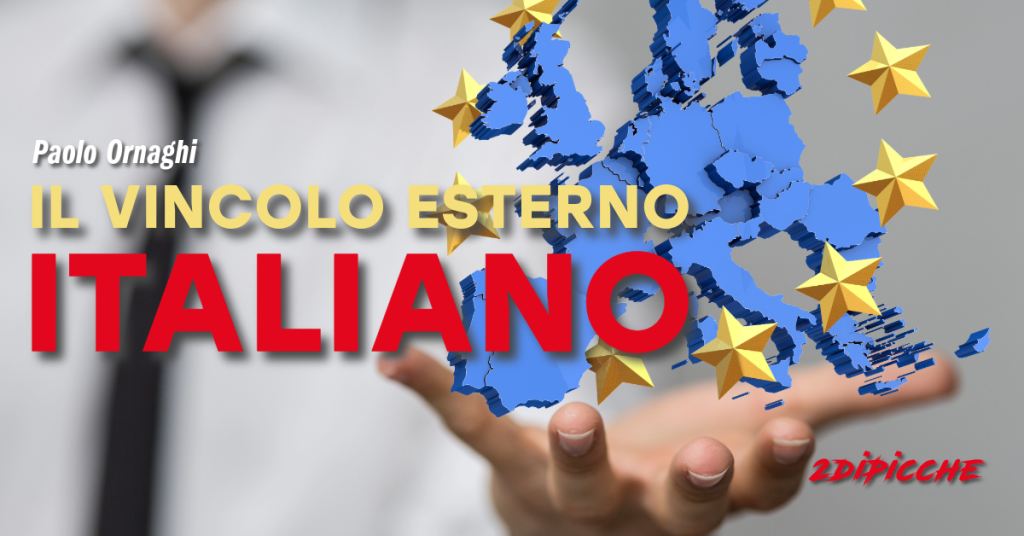 Il vincolo esterno italiano