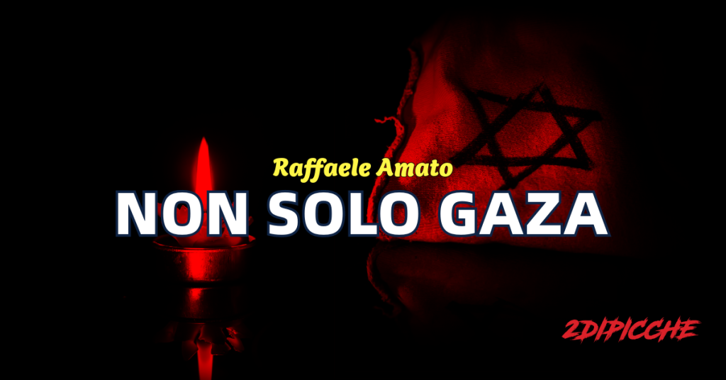 NON SOLO GAZA