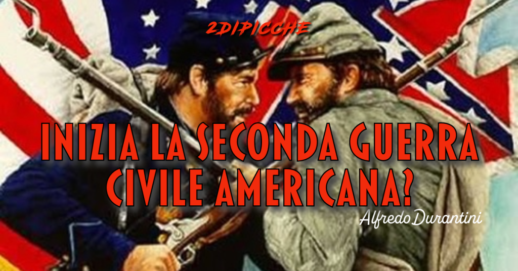 Inizia la seconda Guerra Civile americana?