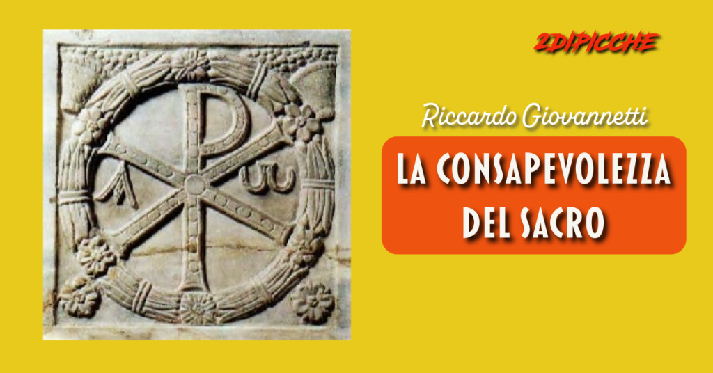 La consapevolezza del Sacro