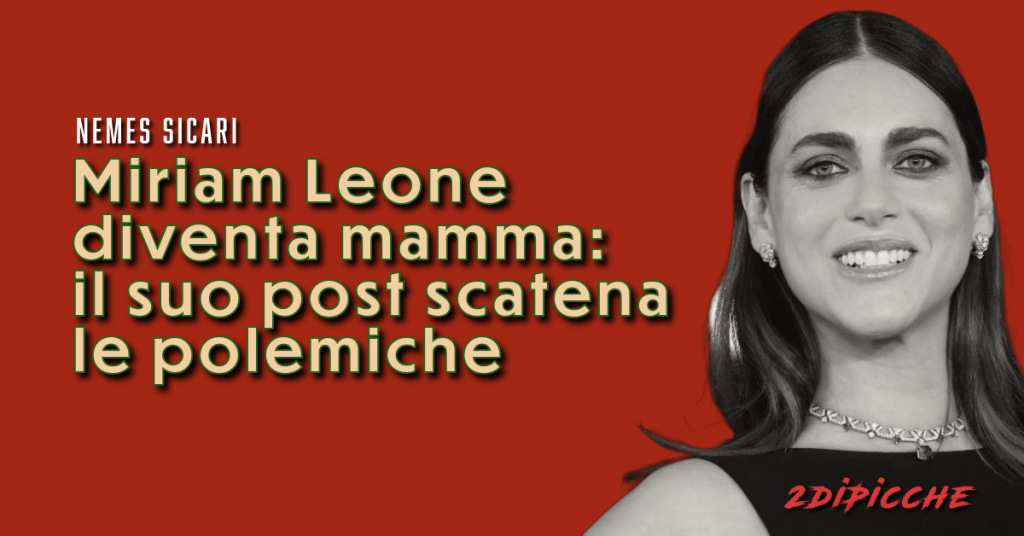 Miriam Leone diventa mamma: il suo post scatena le polemiche