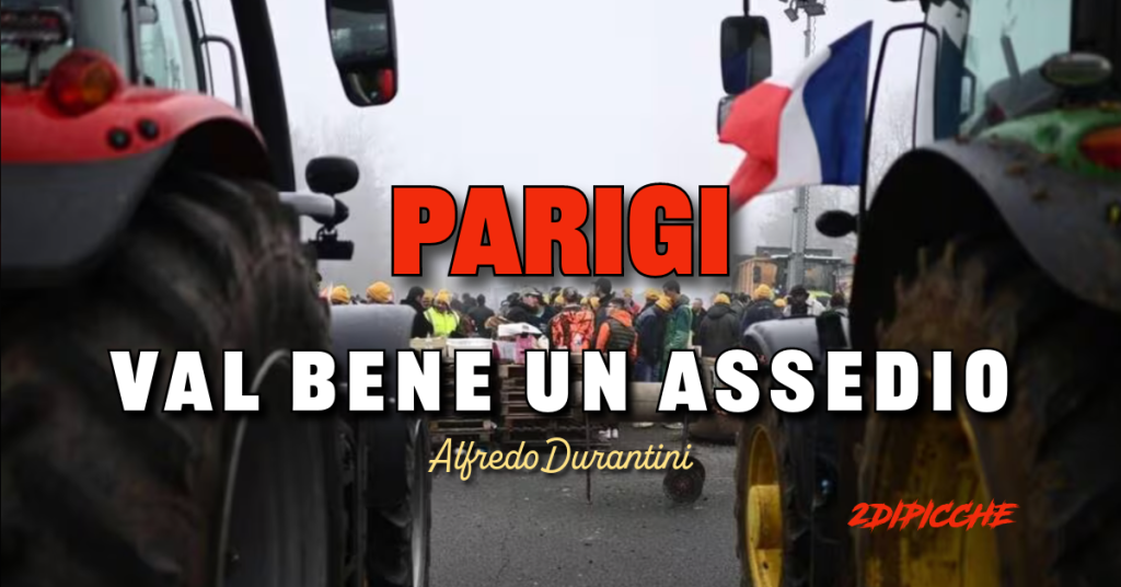 Parigi val bene un assedio