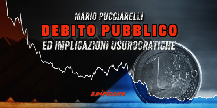 Debito pubblico ed implicazioni usurocratiche