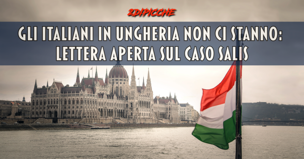 Gli italiani in Ungheria non ci stanno: lettera aperta sul caso Salis