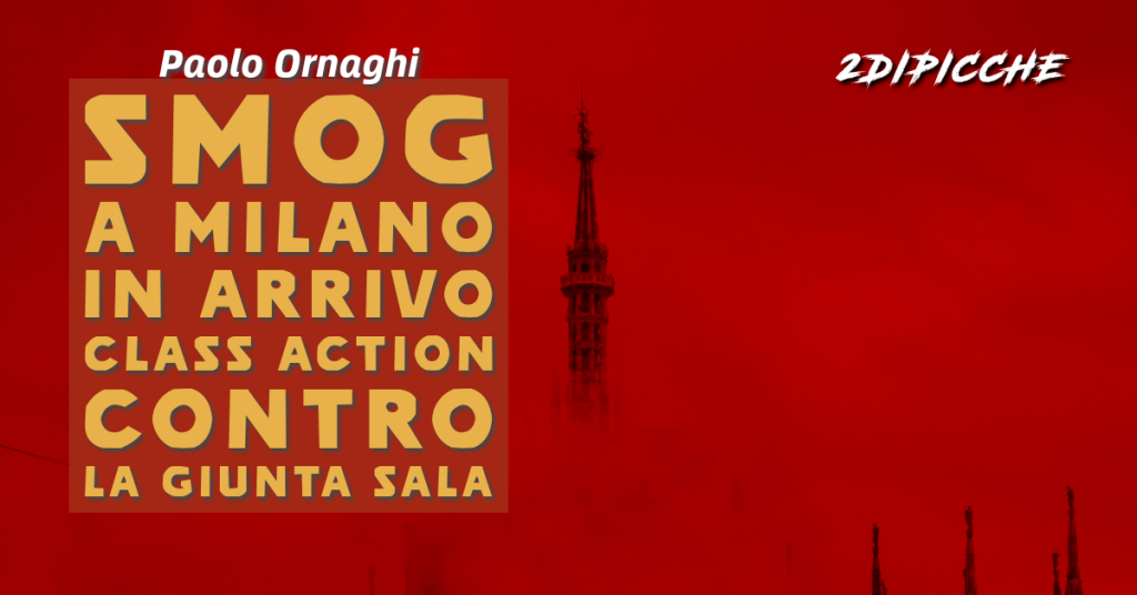 Smog a Milano, in arrivo class action contro la giunta Sala