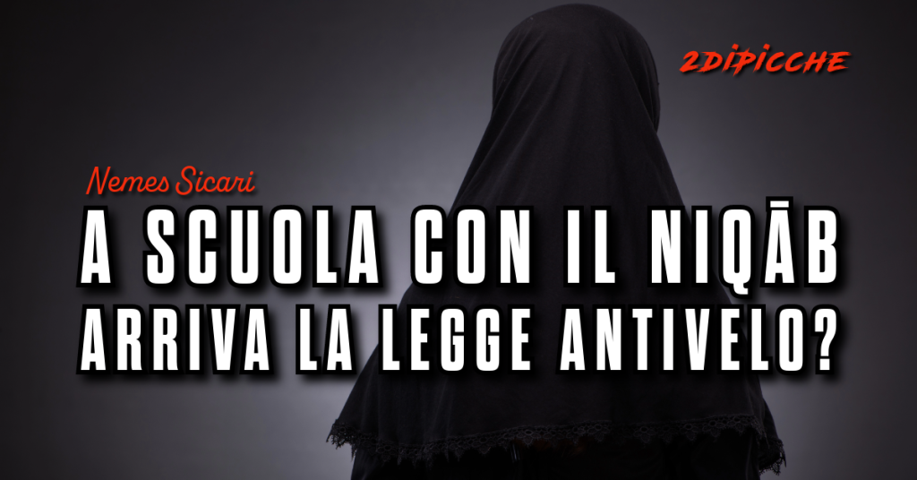 A scuola con il niqāb, arriva la legge antivelo?
