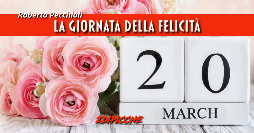 La giornata della felicità