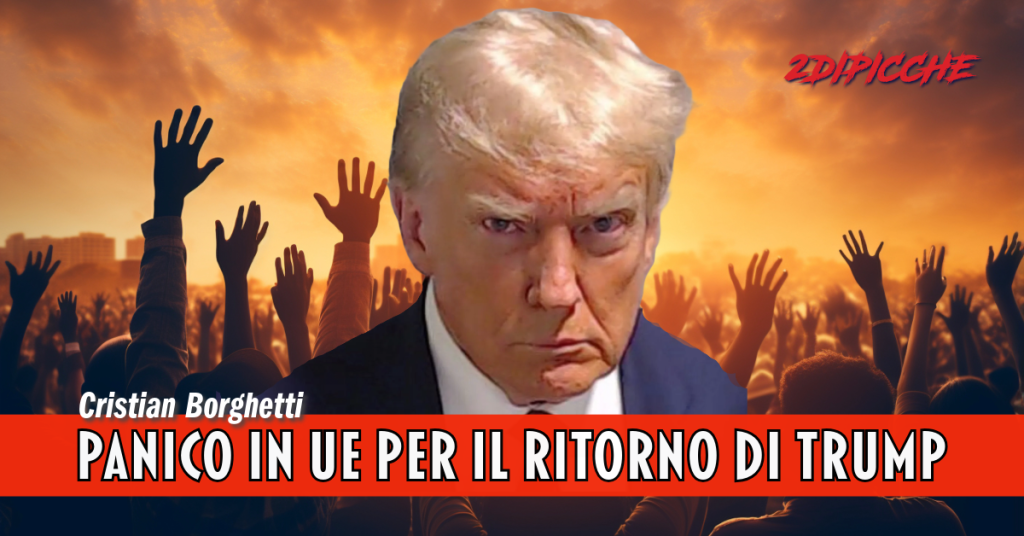 Panico in UE per il ritorno di Trump