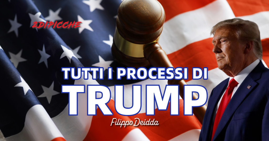 Tutti i processi di Trump