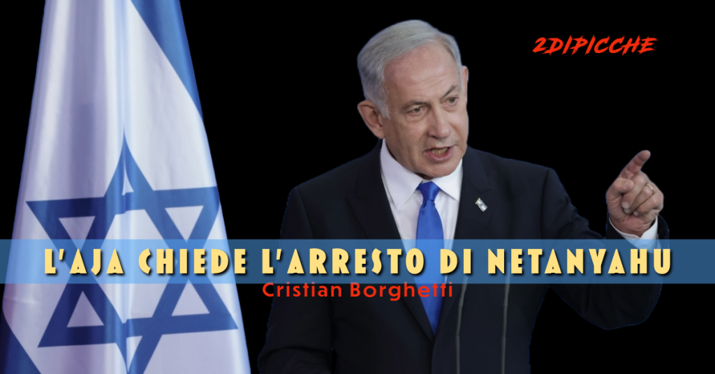 L’Aja chiede l’arresto di Netanyahu