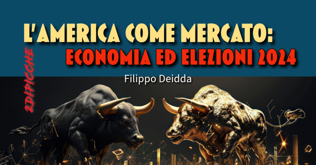 L’America come mercato: economia ed elezioni 2024