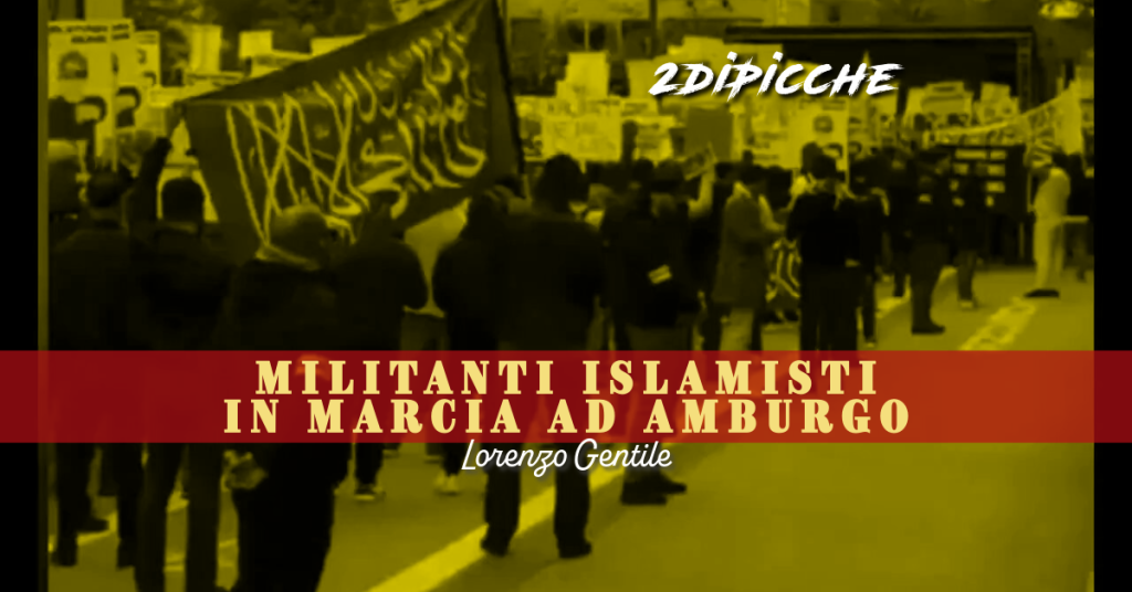 Militanti islamisti in marcia ad Amburgo