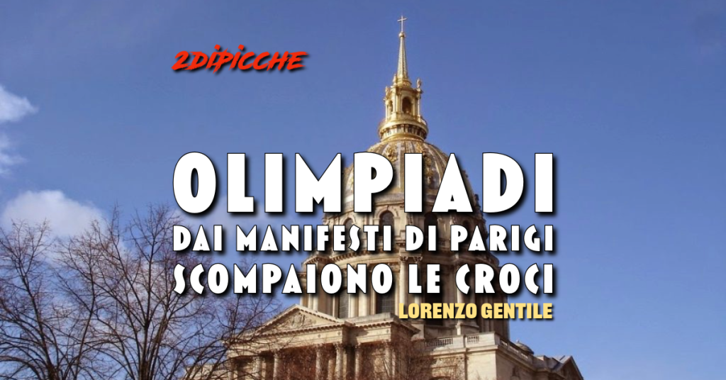 Olimpiadi: dai manifesti di Parigi scompaiono le croci