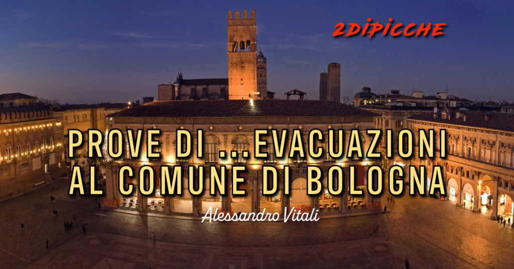 Prove di ...evacuazioni al comune di Bologna