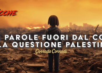 Due parole fuori dal coro sulla questione palestinese