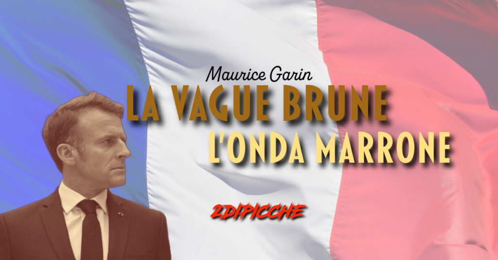 La Vague brune (l'onda marrone)