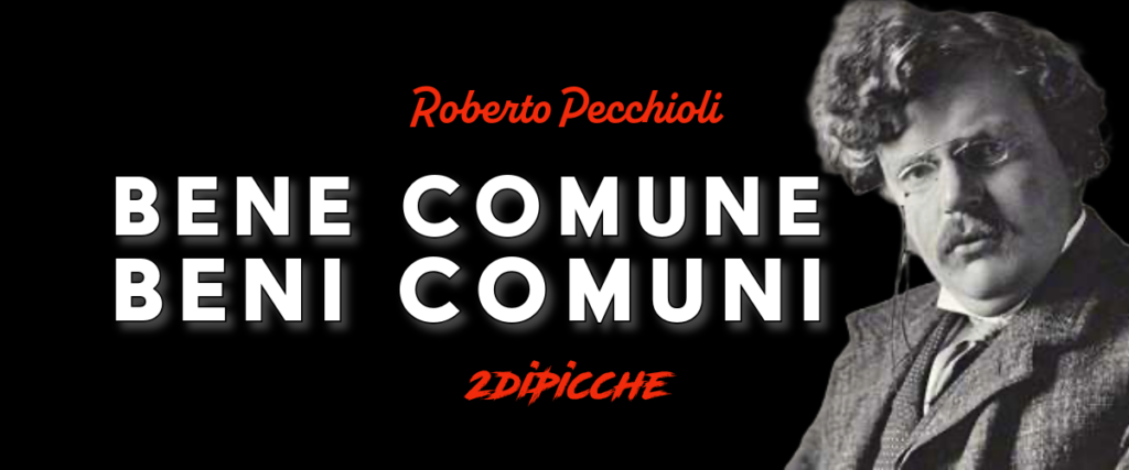 Bene comune, beni comuni ( parte I)