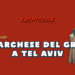 IL MARCHESE DEL GRILLO A TEL AVIV