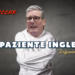 Il paziente inglese