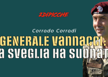 Vannacci: “La sveglia ha suonato”