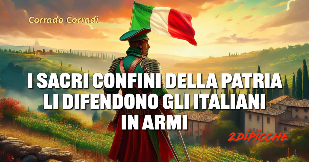 i sacri confini della patria