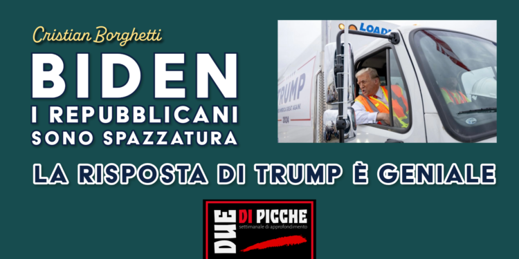 Biden: i repubblicani sono spazzatura. La risposta di Trump è geniale