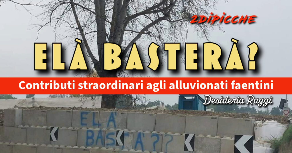 Elà basterà?