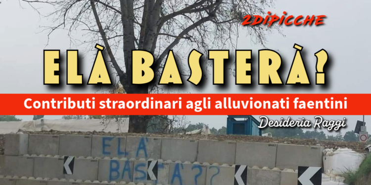 Elà basterà?