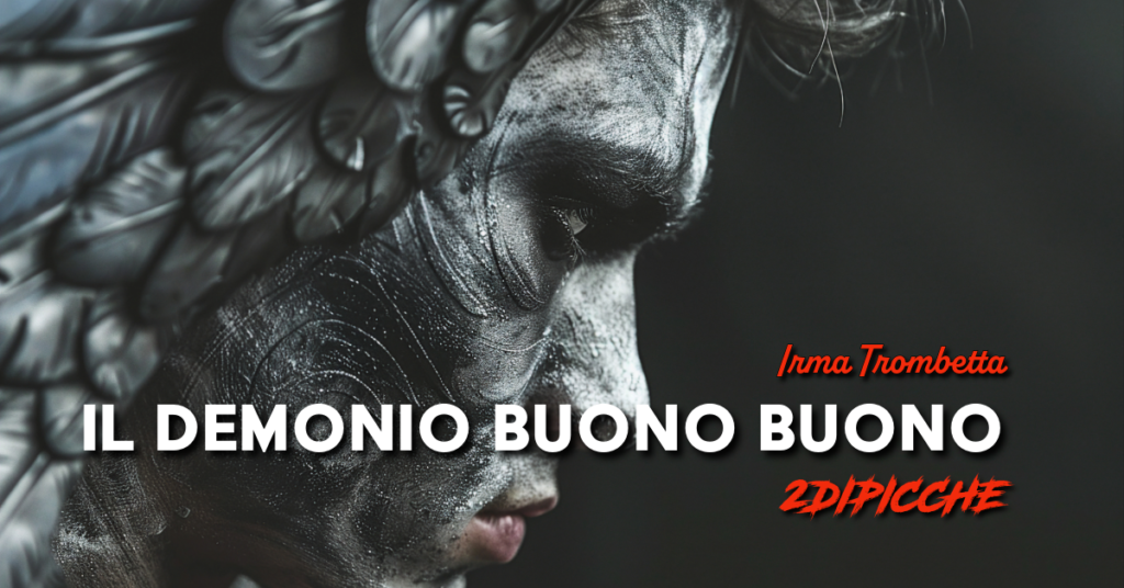 Il Demonio buono buono