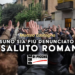 “Nessuno sia più denunciato per il saluto romano”