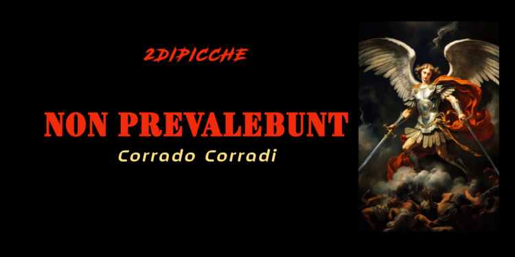 Non prevalebunt