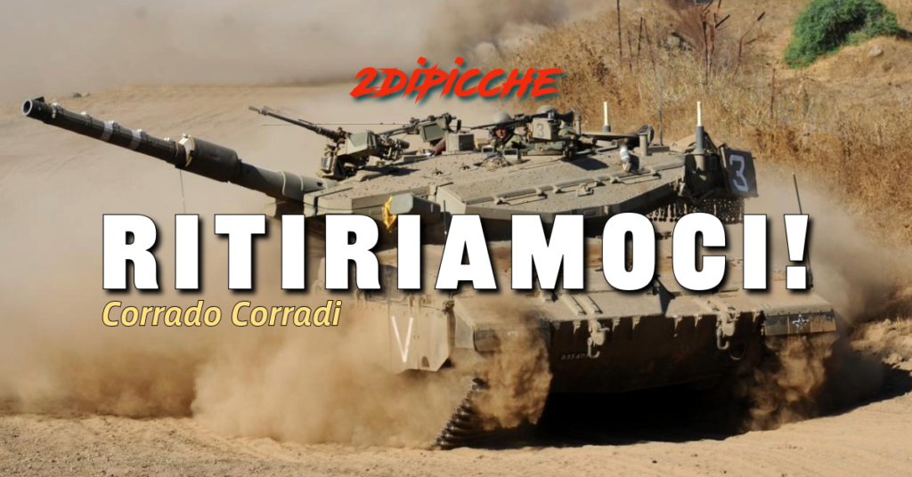 RITIRIAMOCI!