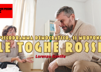 Psicodramma democratico, si muovono le toghe rosse