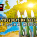 BASTA PROVOCAZIONI ALLA RUSSIA, NON E’ SAGGIO NE’ INTELLIGENTE