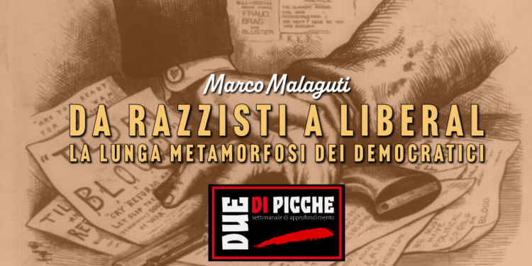 Da razzisti a liberal: la lunga metamorfosi dei Democratici