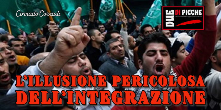L'illusione pericolosa dell'integrazione